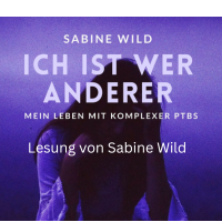 Sabine Wild Ich ist wer Anderer Lesung