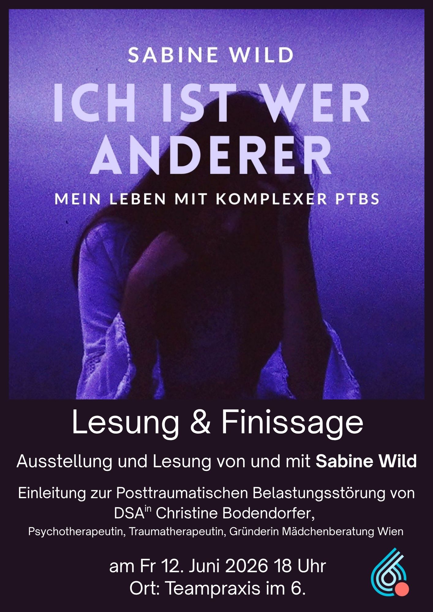 Flyer Lesung und Ausstellung "Ich ist wer Anderer" am 12.Juni2026 Teampraxis im 6.